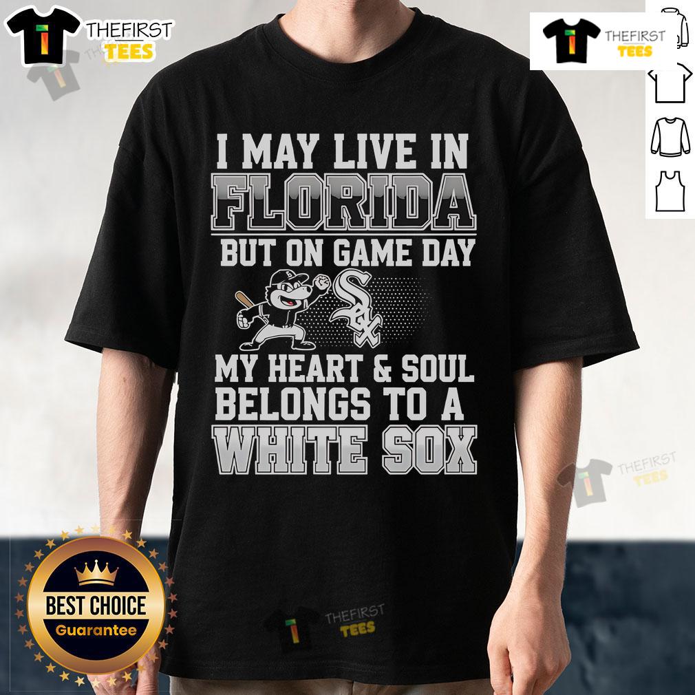 Alt Text: Chicago White Sox T-Shirt: 'I May Live In Florida But My Heart Belongs To The White Sox' for game day fans.