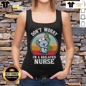 Alt Text: Cute Don't Worry, I'm a Koalafied Nurse tank top design featuring a playful koala graphic perfect for nurses.