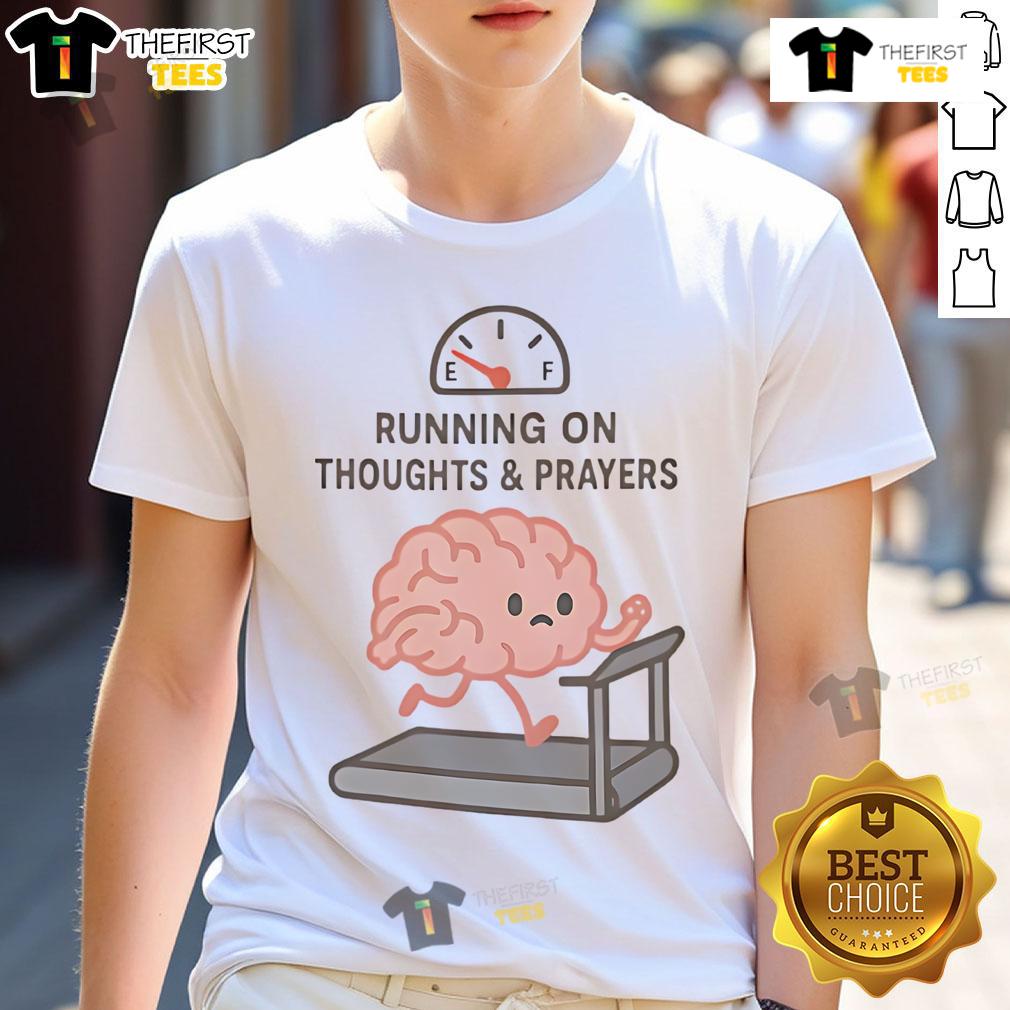Cute running on thoughts and prayers T-shirt featuring a colorful design, perfect for casual wear and expressing positivity.