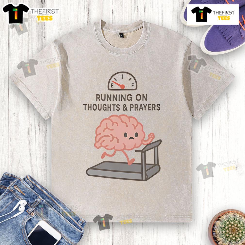 Alt Text: Cute running on thoughts and prayers washed t-shirt, featuring a vibrant design perfect for casual wear and motivation.