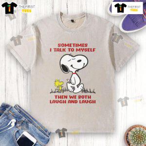Alt Text: Cute Snoopy Sometimes I Talk To Myself washed t-shirt featuring a playful design of Snoopy laughing with text.