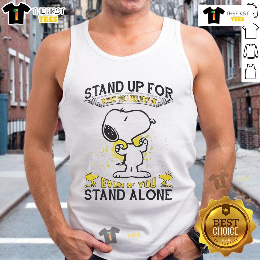 Alt Text: Cute Snoopy tank top featuring the quote Stand up for what you believe in, even if you stand alone.