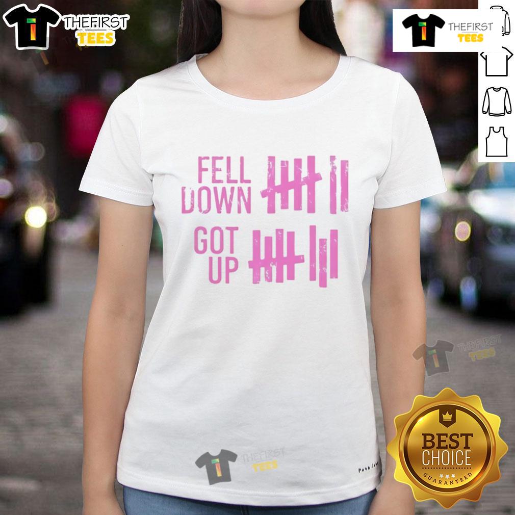 Stylish Nice Fell Down Got Up Ladies Tee featuring a motivational graphic for women, perfect for casual wear and inspiration.