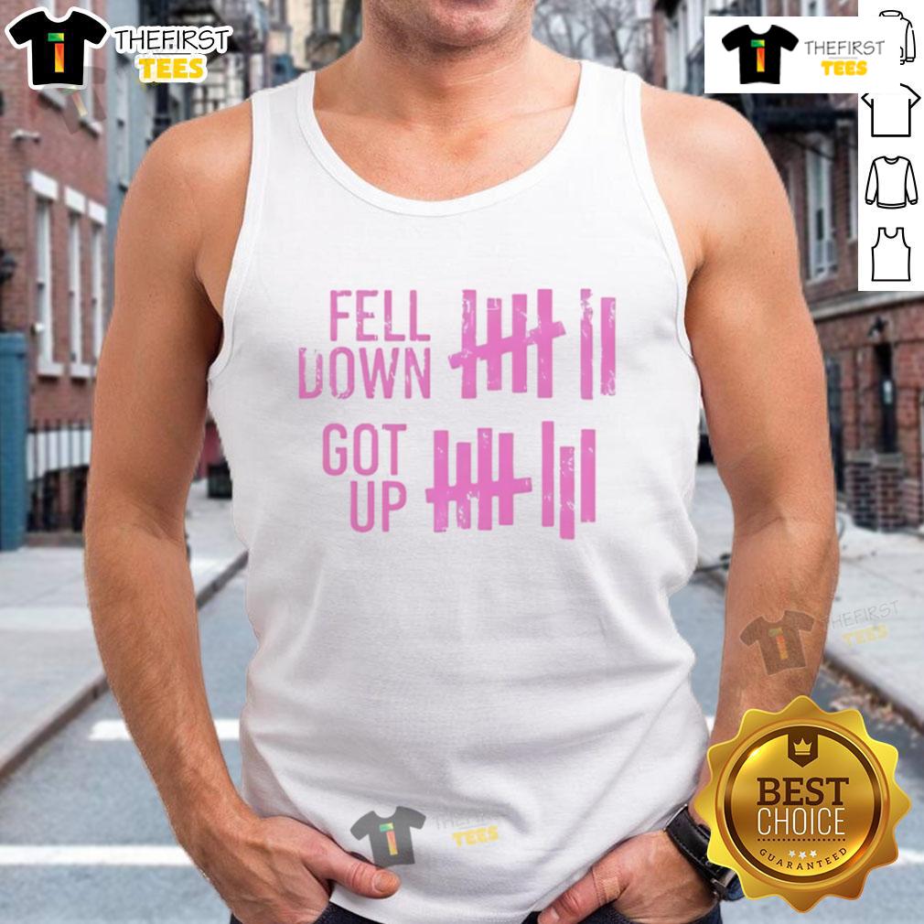 Stylish 'Nice Fell Down Got Up' tank top displayed on a model, perfect for casual wear and motivational fashion.