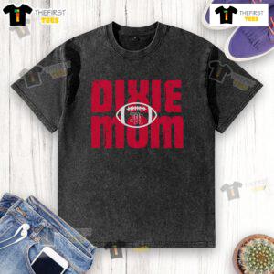 Official Dixie Football Mom washed t-shirt in vibrant colors, perfect for supporting your team on game day.