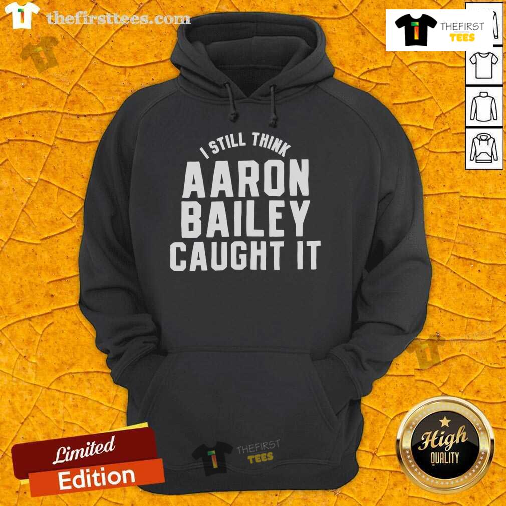 Official Indianapolis Colts 'I Still Think Aaron Bailey Caught It' hoodie in blue, showcasing team spirit and nostalgia.