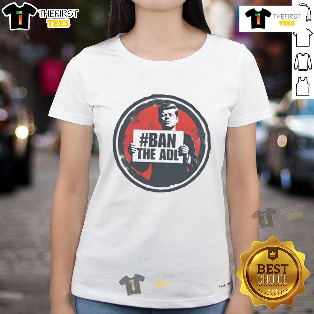 Kasey Lynae in a stylish John F. Kennedy Ban The ADL ladies tee, showcasing a modern take on classic activism.