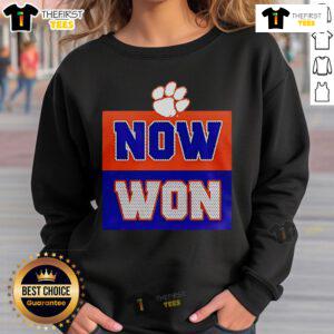 Alt Text: Official Now Won Dabo Swinney Tigers One 2025 Sweatshirt featuring team colors and logo, perfect for fans.