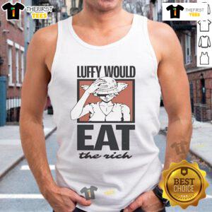 Official One Piece Luffy Would Eat The Rich Tank Top featuring vibrant design and iconic anime character for fans.