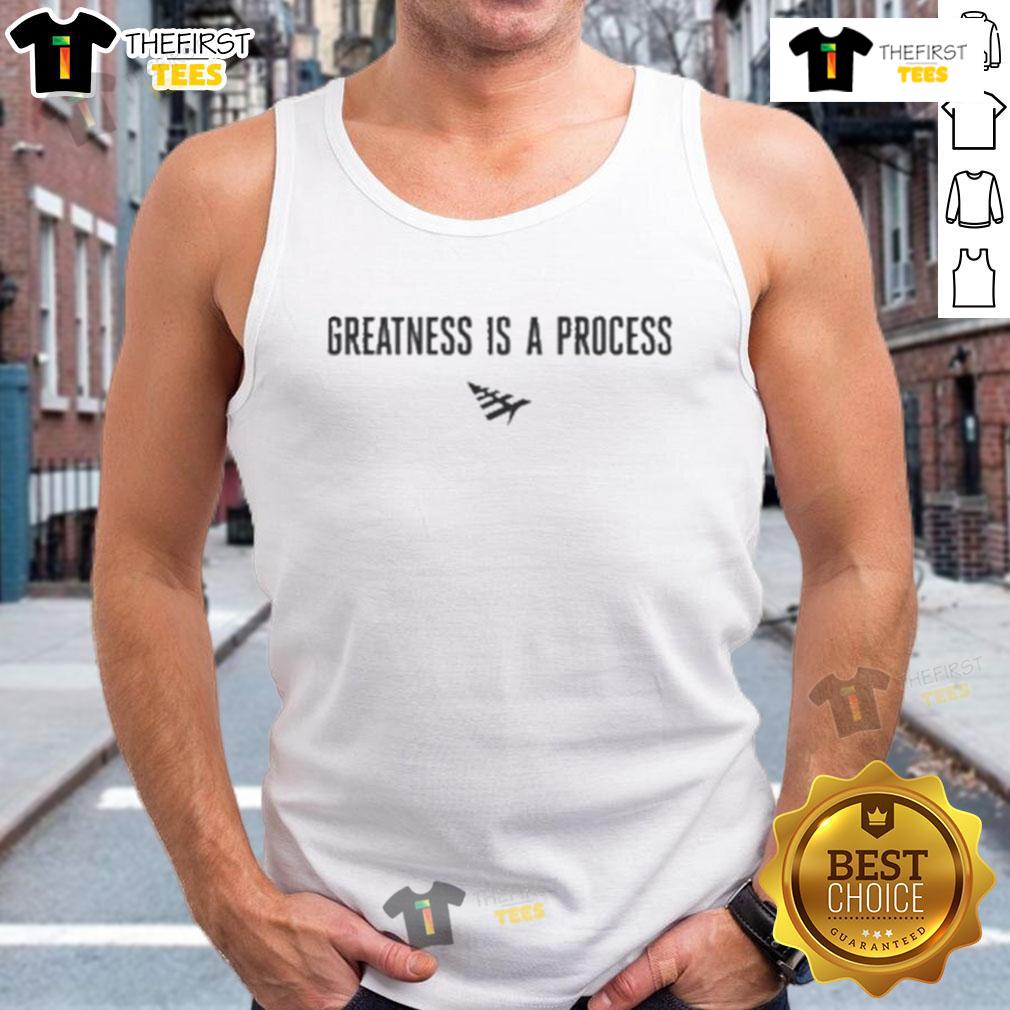 Official Paper Plane Greatness Is A Process tank top featuring a stylish design for casual wear and motivation.