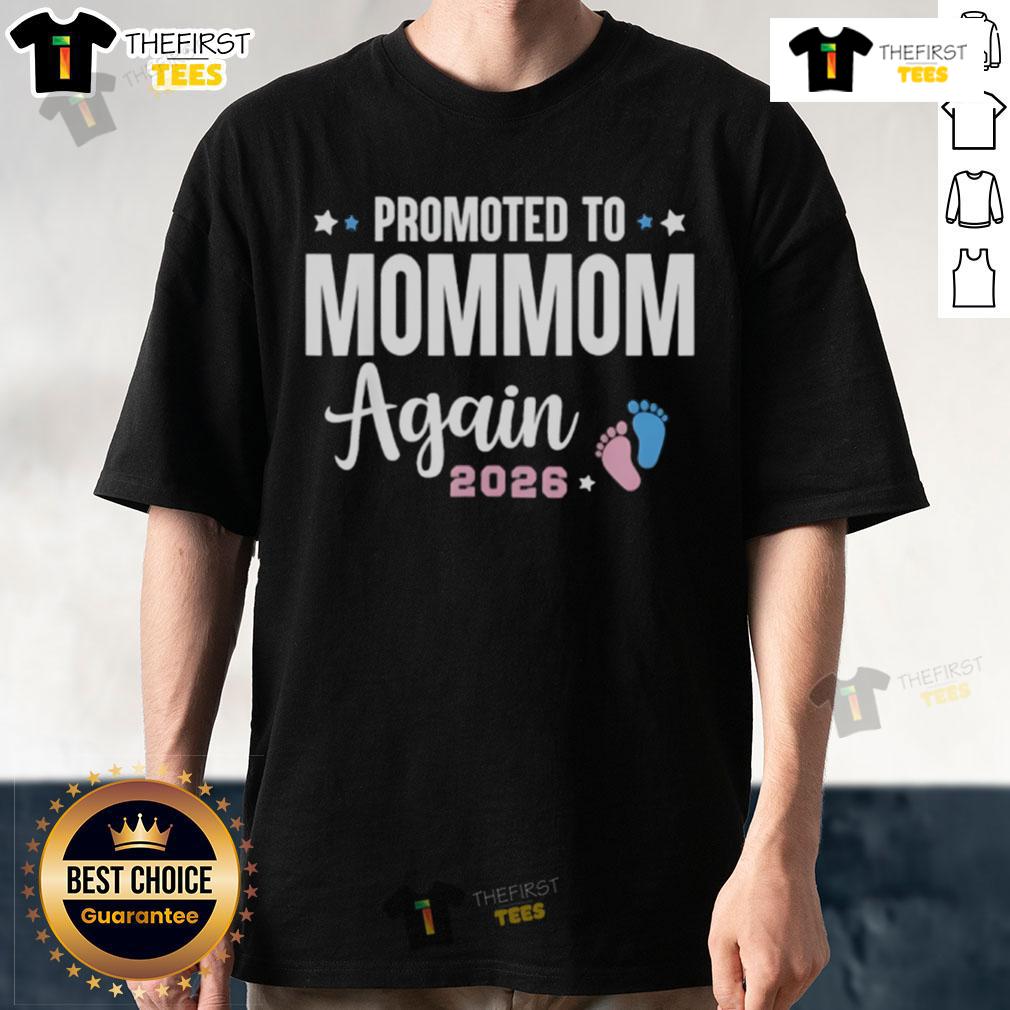 Official Promoted To Mommom Again 2026 T-Shirt for proud grandmothers celebrating new arrivals.
