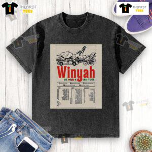 Alt Text: 2025 Official Winyah We Bought A Van Tour poster on a washed t-shirt, featuring vibrant design and event details.