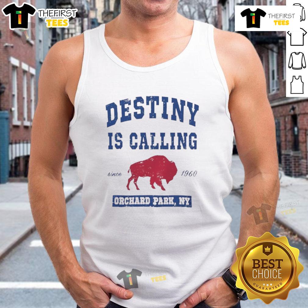 Good-Buffalo-Bills-Destiny-Is-Calling-Orchard-Park-NY-Tank-Top
