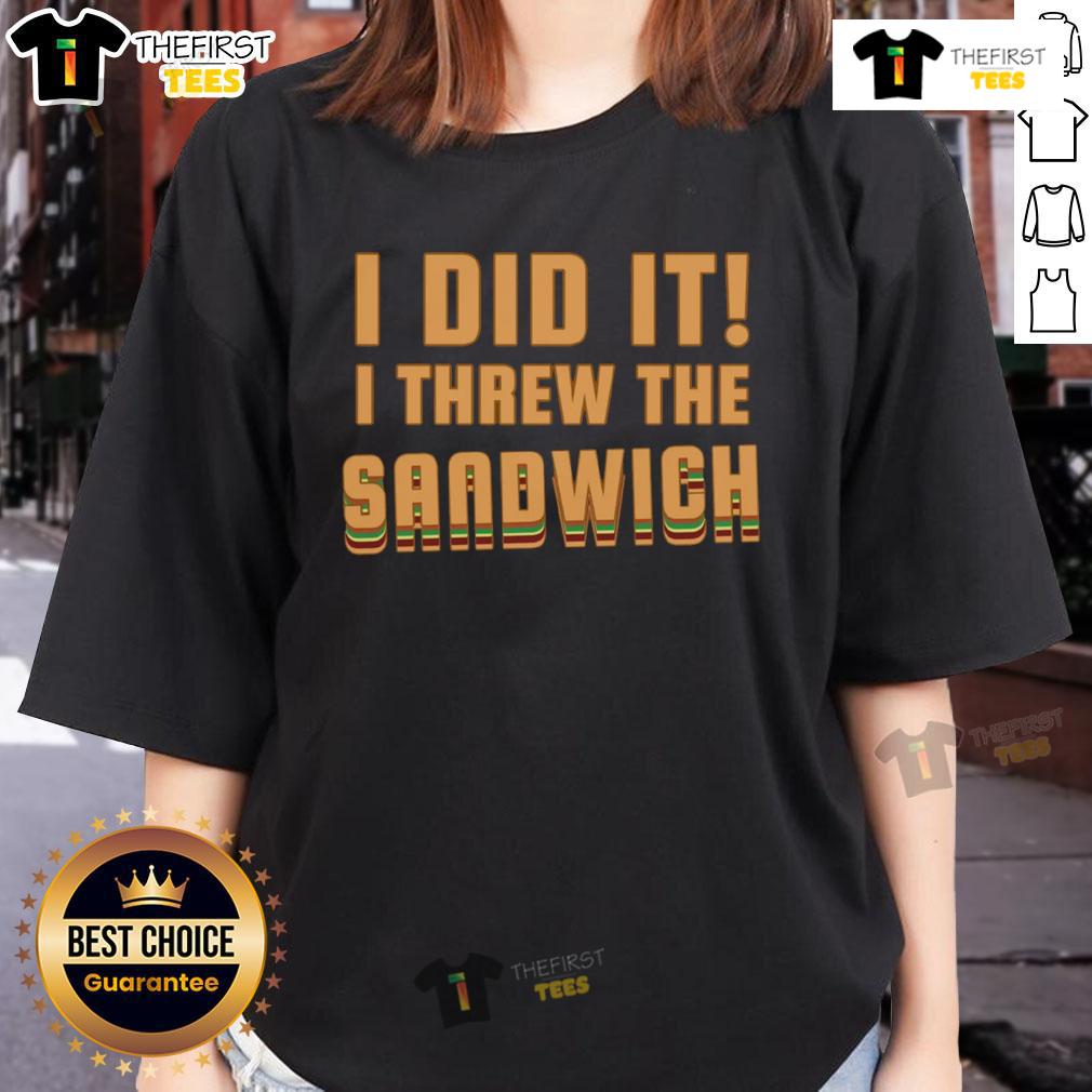 Good I Threw The Sandwich Ladies Tee featuring a fun graphic design on a stylish women's t-shirt.
