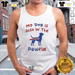 Good-My-Dog-Is-Also-In-The-Pawfia-Buffalo-Bills-Tank-Top
