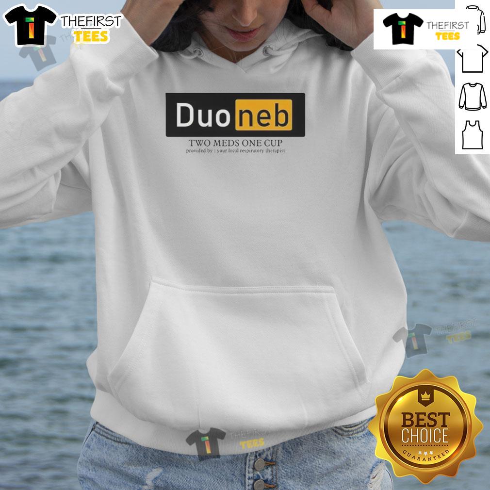 Cozy hoodie featuring 'Two Meds One Cup' design, provided by your local respiratory therapist for comfort and care.