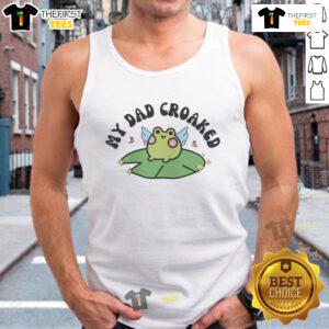 Nice My Dad Croaked Frog Tank Top featuring a playful frog design perfect for summer wear and casual outings.