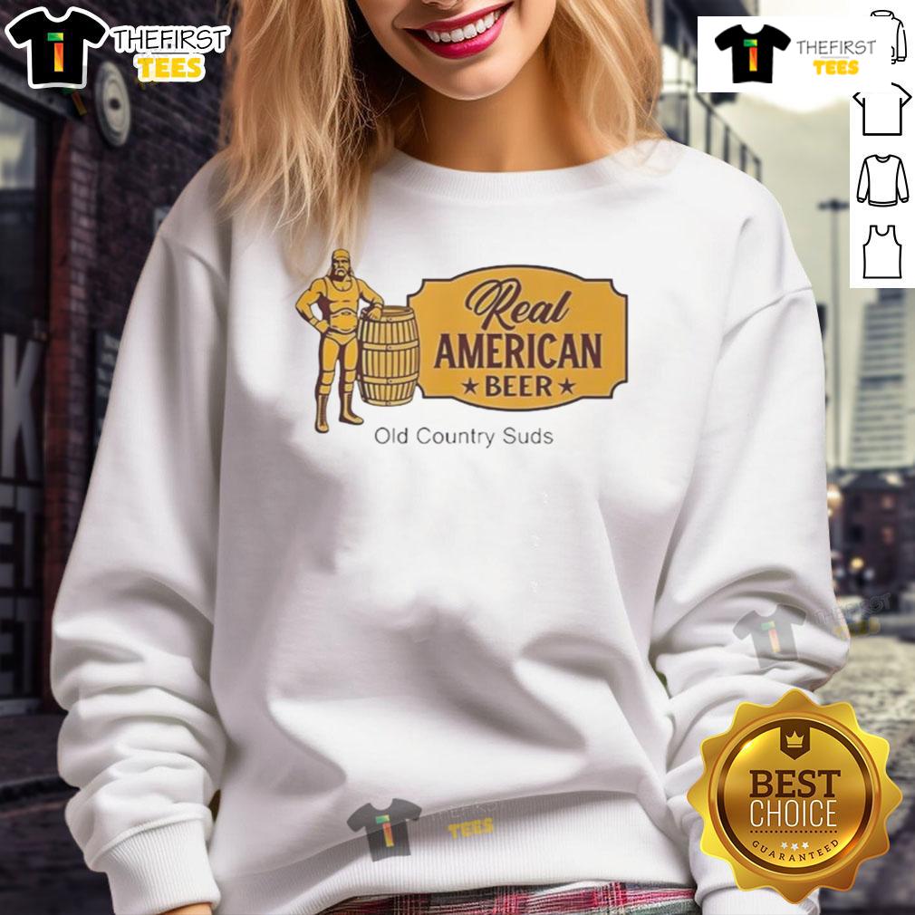 Cozy Nice Real American Beer Old Country Suds sweatshirt displayed on a rustic wooden table with beer mugs.