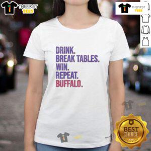 Buffalo Ladies Tee featuring 'Official Drink Break Tables Win Repeat' design, perfect for casual outings and sports fans.