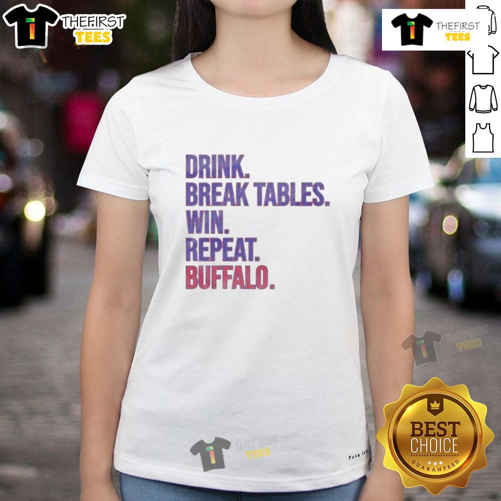 Buffalo Ladies Tee featuring 'Official Drink Break Tables Win Repeat' design, perfect for casual outings and sports fans.