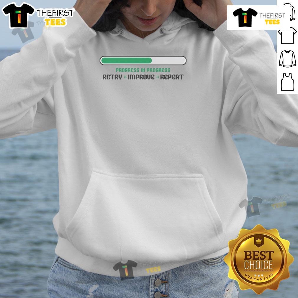 Official Progress In Progress Retry Improve Repeat Hoodie in black, showcasing motivational design for casual wear.
