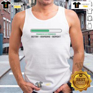 Official Progress In Progress Retry Improve Repeat Tank Top in vibrant colors, perfect for fitness enthusiasts.