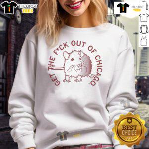Pretty Get The F Out Of Chicago Sweatshirt in stylish design, perfect for casual wear and expressing Chicago pride.