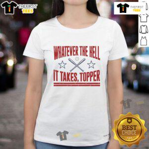 Top Philadelphia Phillies Baseball 'Whatever The Hell It Takes' Topper Ladies Tee in red, perfect for fans and stylish comfort.