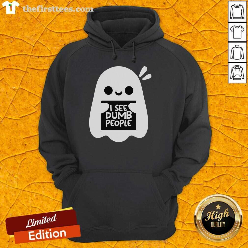 Cute Ghost I See Dumb People Hoodie featuring a playful ghost graphic and bold text, perfect for fun casual wear.