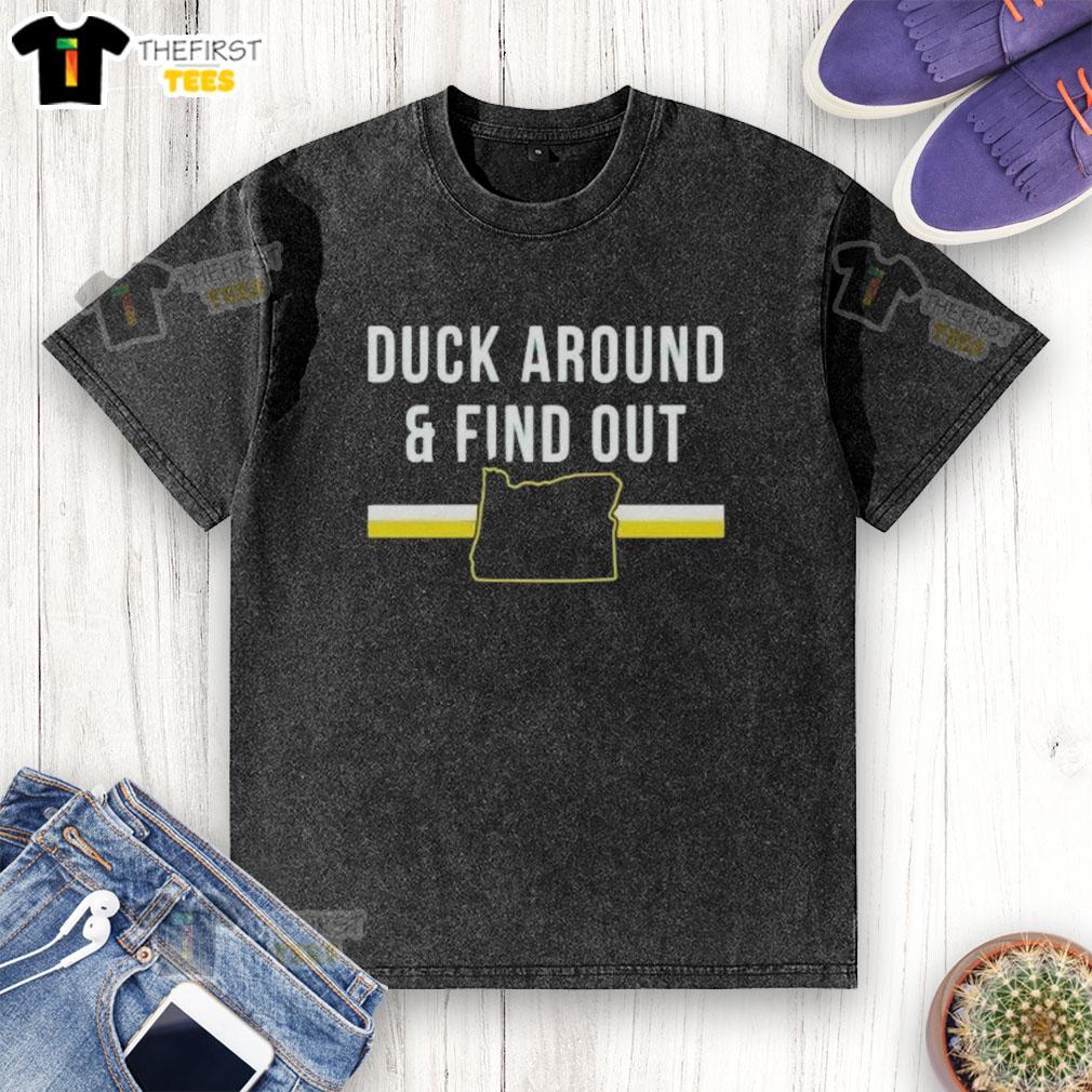 Premium Duck Around and Find Out funny Oregon map washed t-shirt, perfect for casual wear and Oregon enthusiasts.