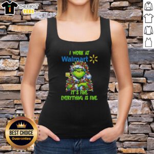 Premium Grinch Christmas Tree tank top from Walmart, featuring a playful design: 'I Work At It's Fine Everything Is Fine.'