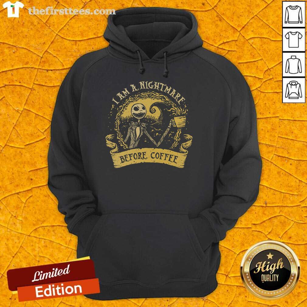 Alt Text: Premium I Am A Nightmare Before Coffee Hoodie featuring a fun design, perfect for coffee lovers and fans of quirky apparel.