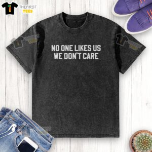Premium Philadelphia Eagles washed t-shirt with 'No One Likes Us, We Don't Care' slogan for passionate fans.