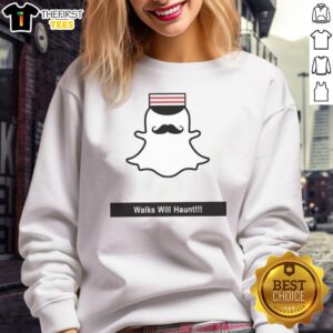 Premium Walks Will Haunt Snap Ghost Sweatshirt featuring a spooky ghost design perfect for Halloween fashion.