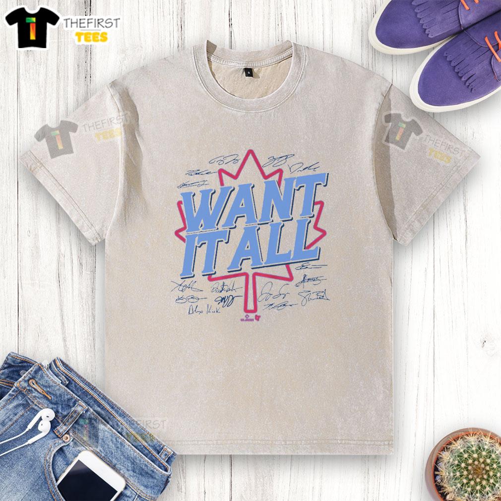 Alt Text: Top Toronto Baseball Want It All Washed T-Shirt featuring a stylish design in vibrant colors, perfect for fans.
