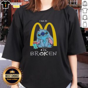 Cute Stitch I Work At McDonald's I'm Broken ladies tee featuring a playful design and vibrant colors.