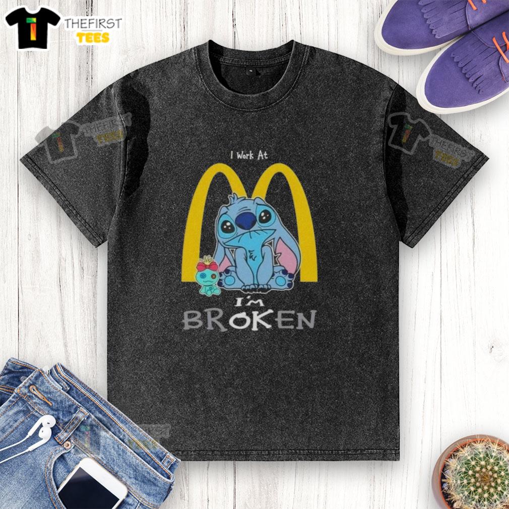 Cute Stitch t-shirt featuring I Work at McDonald's, I'm Broken design, perfect for casual wear and Disney fans.