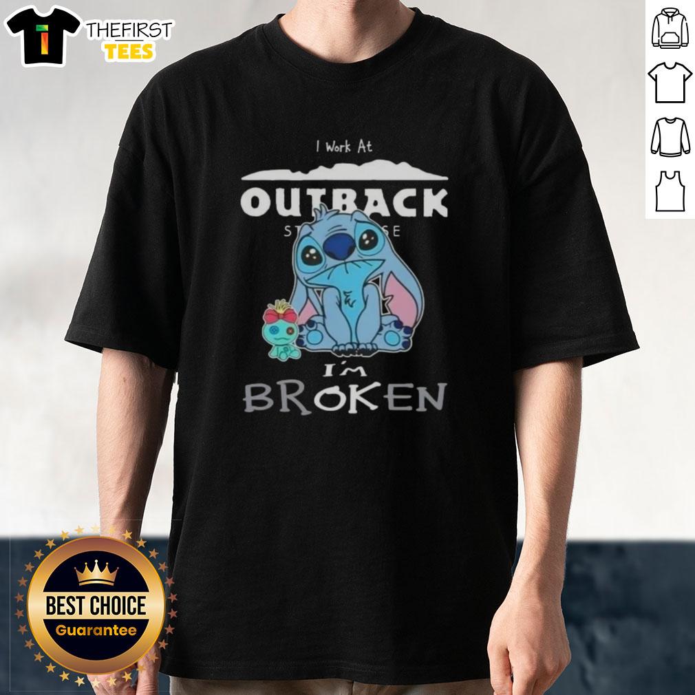 Alt Text: Cute Stitch I Work At Outback Steakhouse I'M Broken T-Shirt design featuring a playful character and vibrant colors.