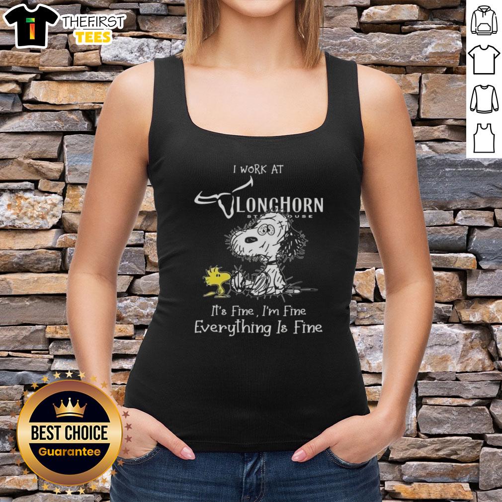 Cute tired Snoopy and Woodstock on a tank top with I work at Longhorn Steakhouse, it's fine, I'm fine, everything is fine.