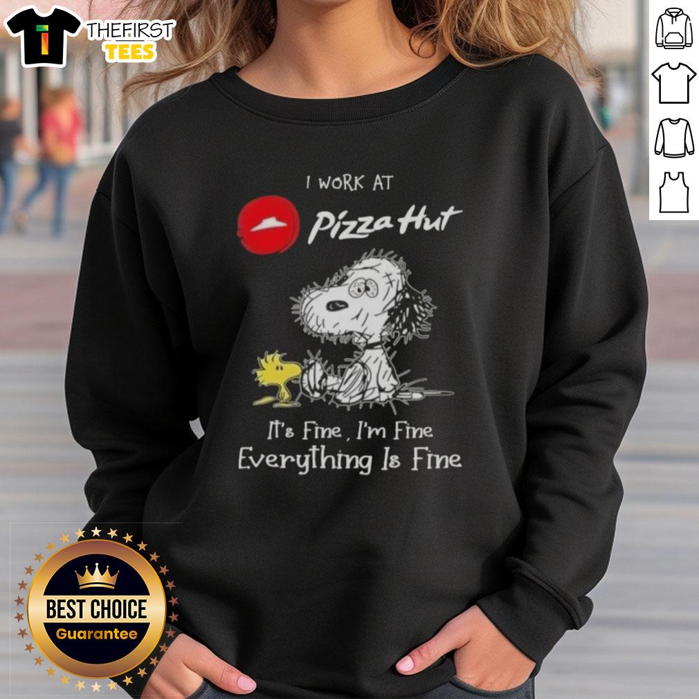 Alt Text: Cute Snoopy and Woodstock on a sweatshirt with I work at Pizza Hut, it's fine text, perfect for casual wear.