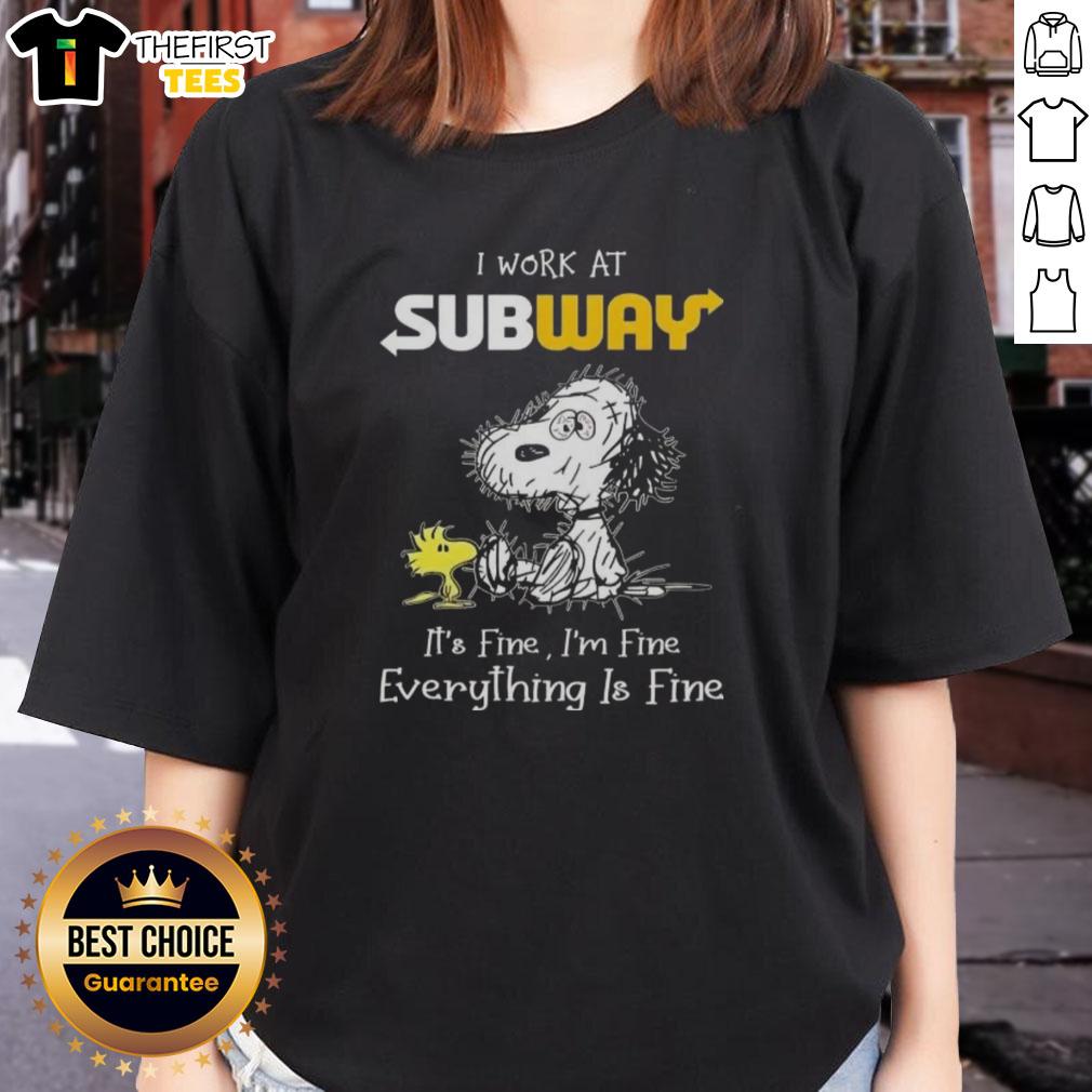 Alt Text: Cute tired Snoopy and Woodstock on a ladies tee, featuring 'I work at Subway, it's fine, I'm fine, everything is fine'.