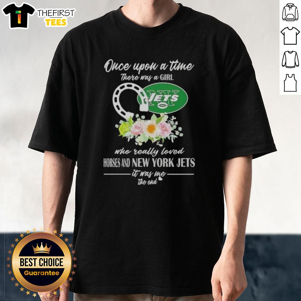 Alt Text: Good Once Upon A Time T-Shirt featuring a girl who loves horses and New York Jets, perfect for fans and horse lovers.