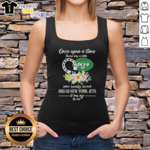 Tank top featuring the phrase 'Once Upon A Time There Was A Girl Who Loved Horses And New York Jets - The End.'