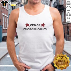 Awesome CEO of Procrastinating Tank Top featuring a fun design, perfect for casual wear and showcasing a laid-back attitude.
