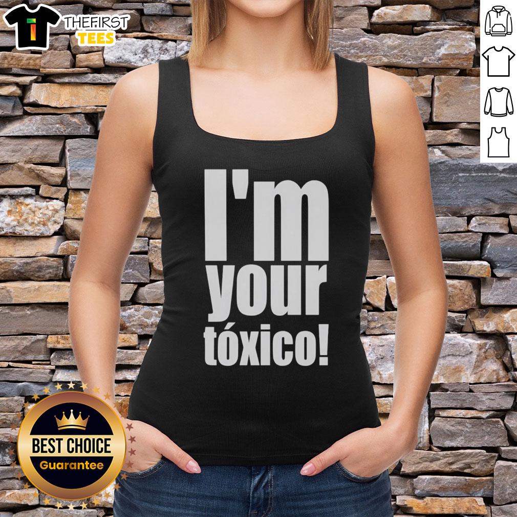 Official Im Your Toxico Tank Top featuring bold lettering and a trendy design, perfect for casual summer outfits.