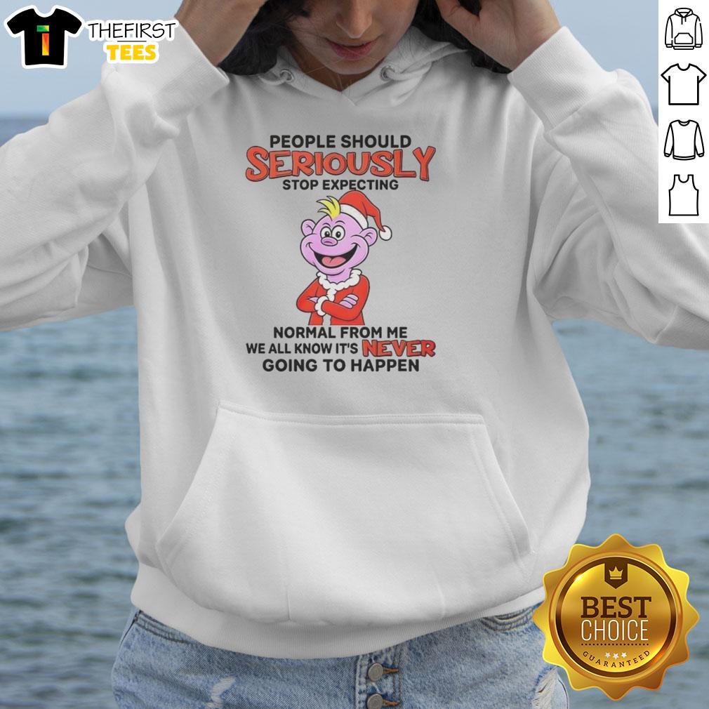 Original People Should Seriously Stop Expecting Normal From Me Christmas Hoodie featuring a fun, quirky holiday design.