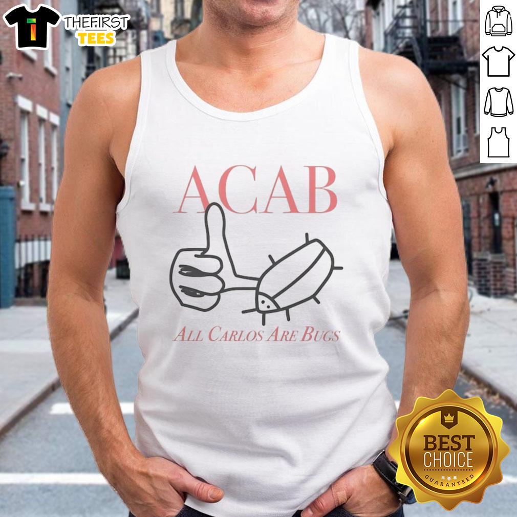 Premium Acab All Carlos Are Bug Tank Top featuring a stylish design and vibrant colors perfect for casual wear.