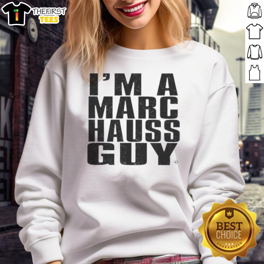 Alt Text: Premium I'm A Marc Hauss Guy Sweatshirt in stylish black, featuring a bold graphic design and comfortable fit for casual wear.