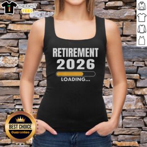 Pretty Retirement Loading 2026 Tank Top design featuring a fun and stylish graphic for future retirees.