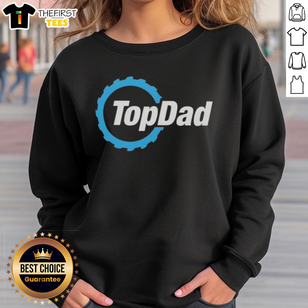 Top Dad Woodworking Saw Blade Dad Sweatshirt featuring a stylish design perfect for fathers who love woodworking.